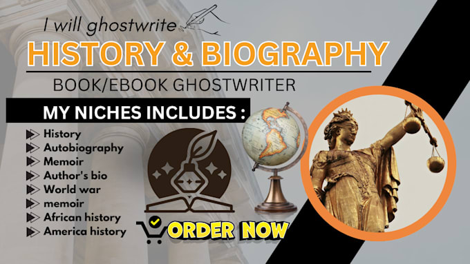 Gig Preview - Write history, biography ebook, memoir,  novel, article, history writing