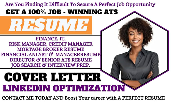 Gig Preview - Craft an ambitious finance, risk manager, credit analyst, mortgage broker resume