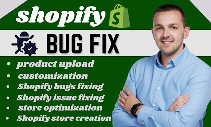 Gig Preview - Do shopify custom coding, fix shopify bugs theme customization