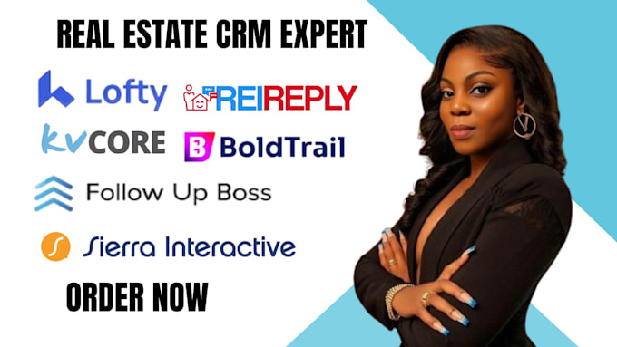 Bestseller - setup lofty CRM, boldtrail, kvcore, chime, follow up boss, rei reply, kv core