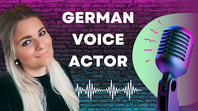 Gig Preview - Record in a female german voice over