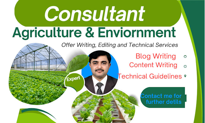 Gig Preview - Agriculture consultant and environmental expert