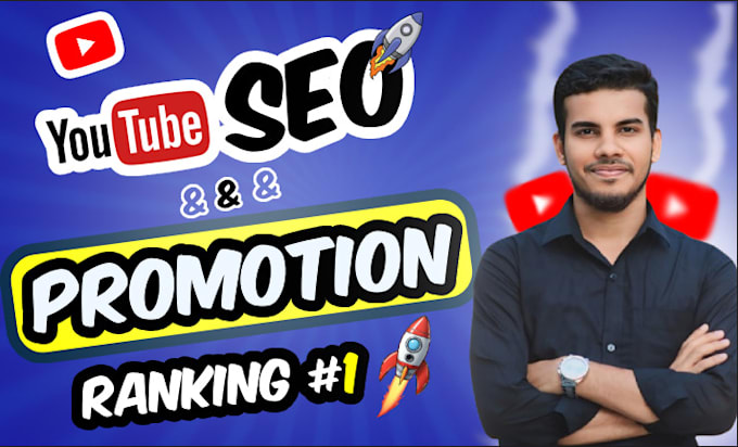 Gig Preview - Do the best youtube video SEO for organic promotion and top ranking video views