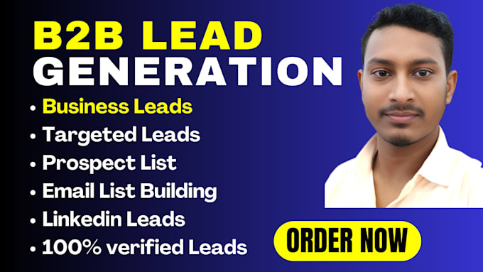 Gig Preview - Do b2b lead generation, linkedin leads, business leads and email list building