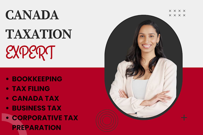 Gig Preview - Do canadian tax filing bookkeeping ,t1, t2 returns, gst, CPA service