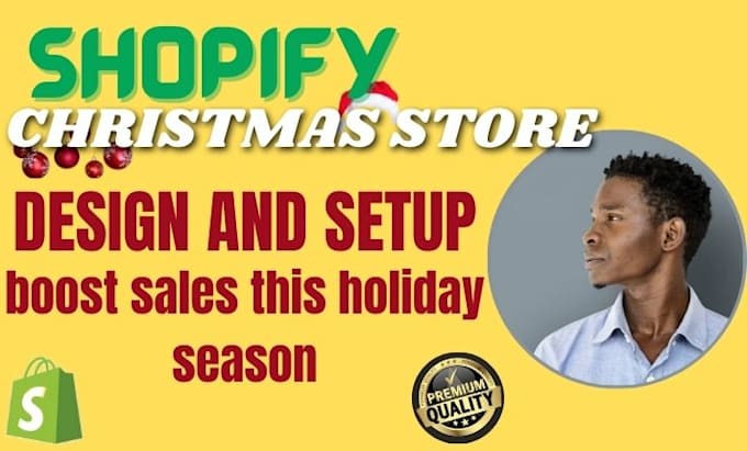 Gig Preview - Shopify christmas store design and setup, boost sales this holiday season