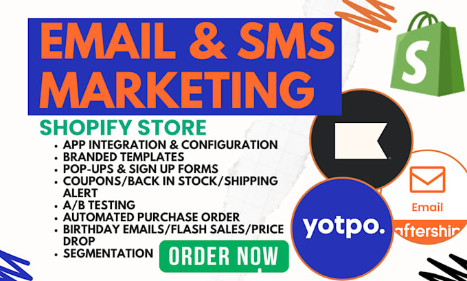 Gig Preview - Integrate shopify email sms marketing yotpo klaviyo aftership omnisend pushowl