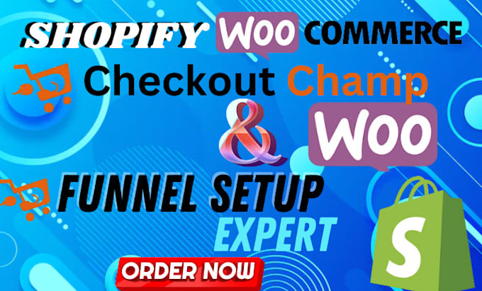 Gig Preview - Be your checkout champ expert,clone checkout champ funnel integrate with shopify