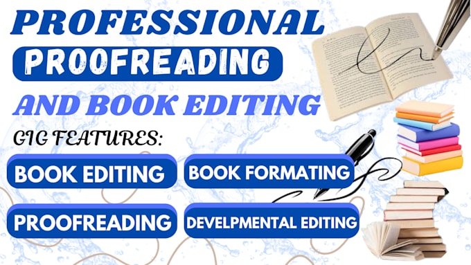 Gig Preview - Developmental book edit, proofread, format, fiction and nonfiction ebook