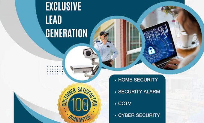 Gig Preview - Generate smart home cctv cyber security home security alarm home security leads