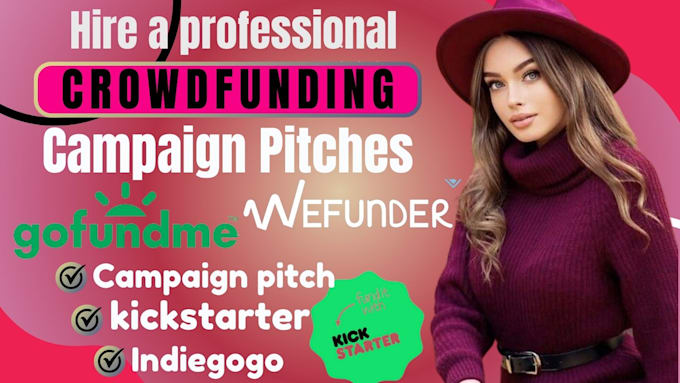 Gig Preview - Write your crowdfunding campaign pitch for gofundme, kickstarter, or indiegogo