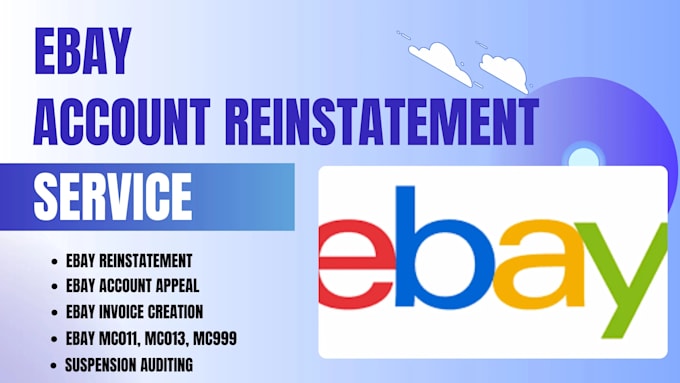 Gig Preview - Do ebay reinstatement ebay account reinstatement ebay seller account ebay