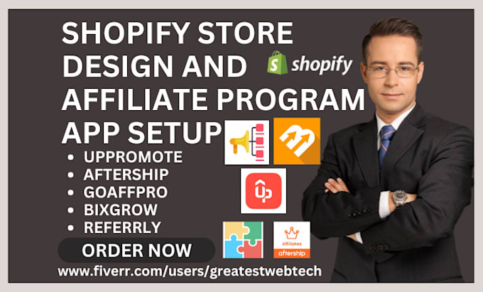 Gig Preview - Setup shopify affiliate program uppromote aftership goaffpro bixgrow referrly