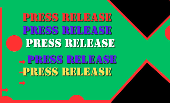 Gig Preview - Create an amazing press release for you