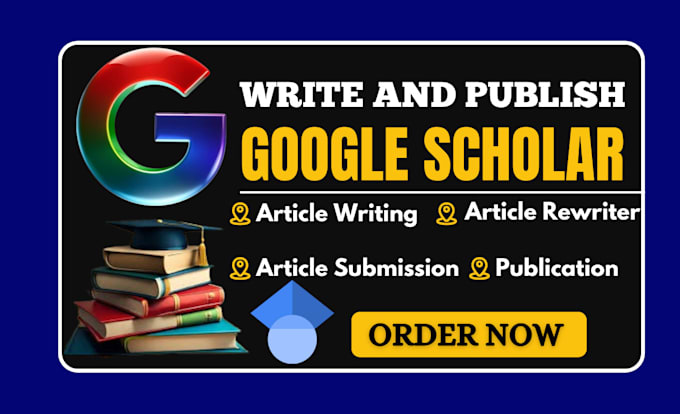 Gig Preview - Publish article in google scholar writing and publication increase citations