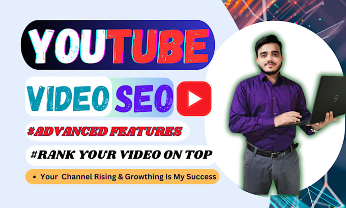 Gig Preview - Optimize youtube video SEO for top ranking