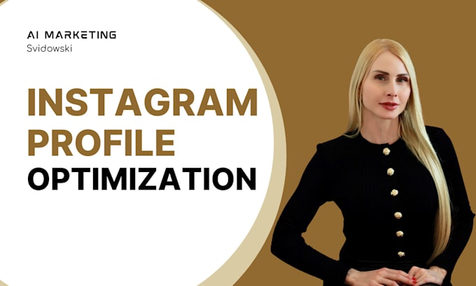 Gig Preview - Optimize your instagram profile to grow followers