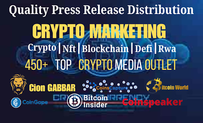 Gig Preview - Create crypto press release writing, crypto press release dististribution