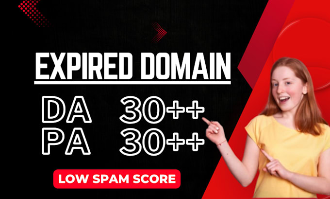 Gig Preview - Find expired domains with high da, pa,  and good backlinks