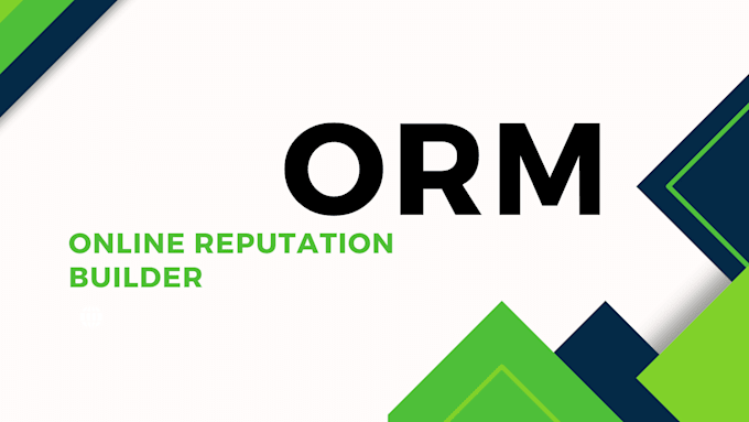 Gig Preview - Online reputation management, ORM, positive profile building