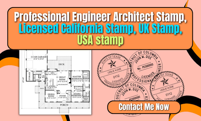 Gig Preview - Provide engineer architect stamp, licensed california stamp, uk stamp, USA stamp