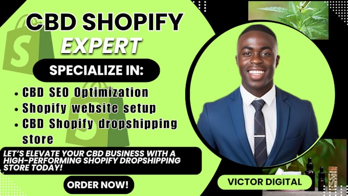 Gig Preview - Create cbd shopify dropshipping store, shopify website