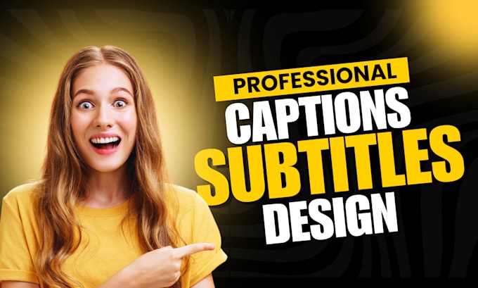 Gig Preview - Create professional subtitles or captions to your video