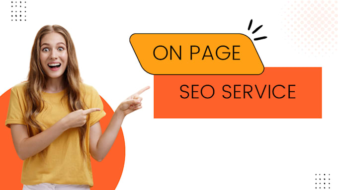 Gig Preview - Show you the ultimate guide to on page SEO