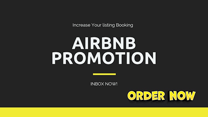 Gig Preview - Promote your airbnb listing airbnb marketing vrbo promotion to get you booking