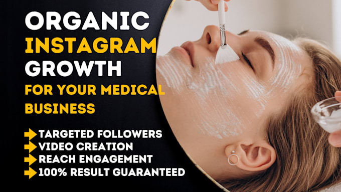 Gig Preview - Promote and grow your instagram page spa to boot your medical business