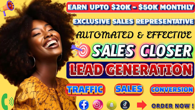 Gig Preview - Be your sales representative, sales closer agent online sales or lead generation