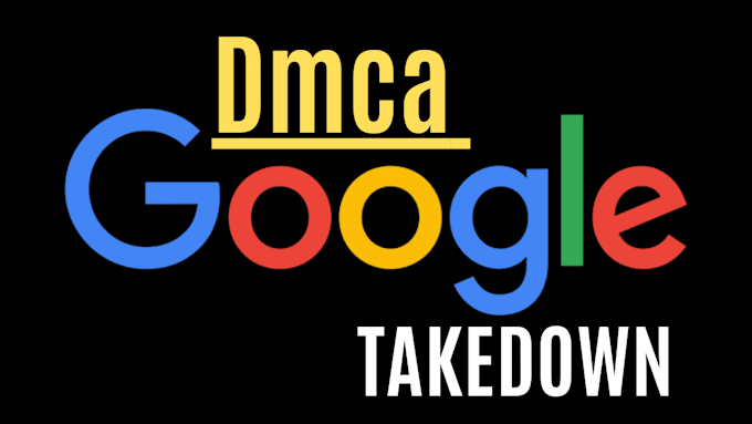 Gig Preview - Remove unwanted defaming content from google search and website under dmca