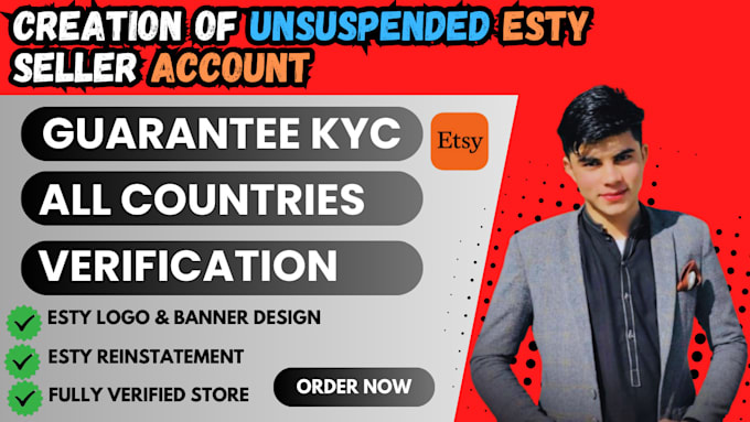 Gig Preview - Setup esty store unsuspended account do different countries kyc verification