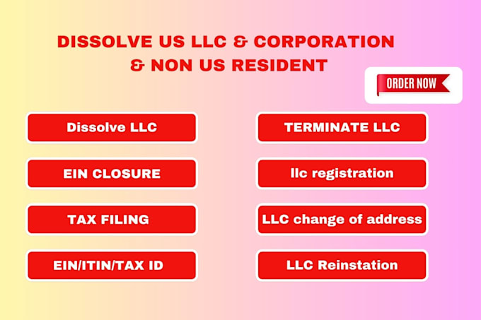 Gig Preview - Dissolve your US llc, llc registration, close ein, itin , company registration