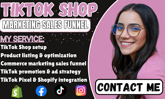 Gig Preview - Setup tiktok shop, create sales funnel, and boost tiktok sales with promotion