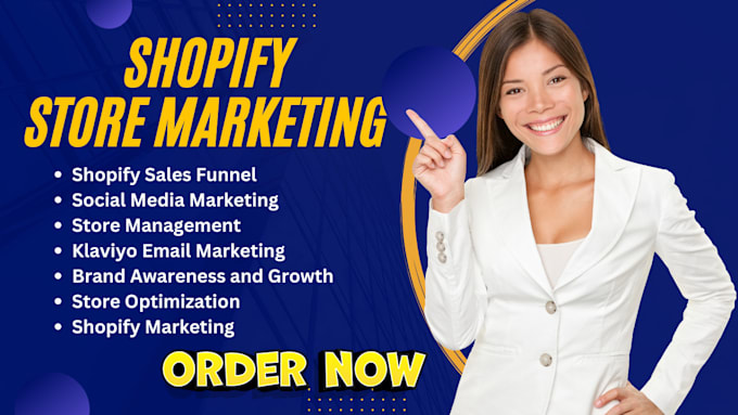 Gig Preview - Increase shopify sales, ecommerce marketing manager, shopify store marketing