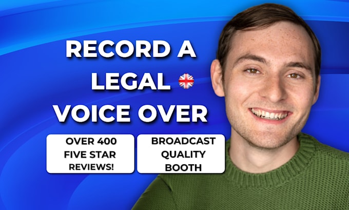 Gig Preview - Record a british english male accent legal voice over narration