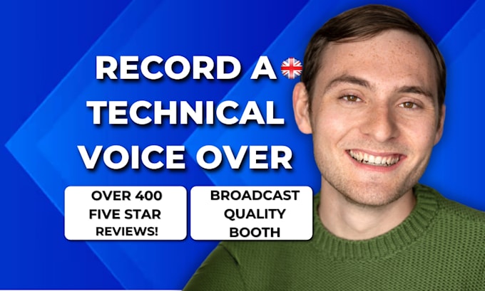 Gig Preview - Record a british english male accent technical voice over narration