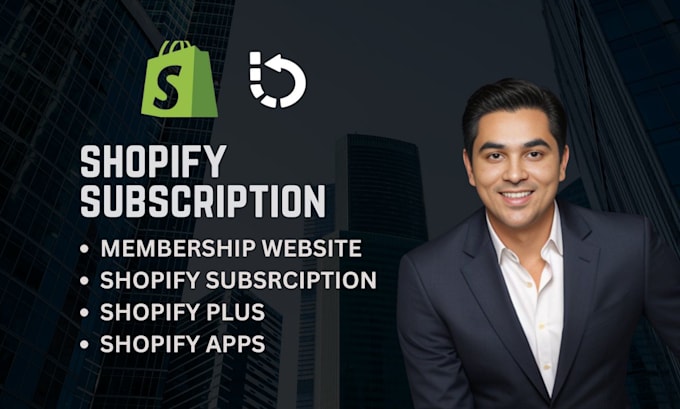 Gig Preview - Do professional membership website, shopify subscription, shopify plus and apps