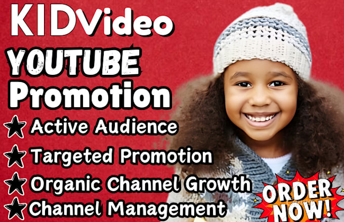 Gig Preview - Do USA organic kid youtube promotion video SEO manager