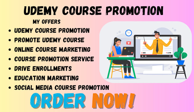 Gig Preview - Do udemy course promtoion online course promotion udemy course marketing