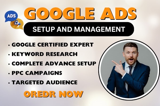 Gig Preview - Create setup and manage your google ads adwards ppc campaign