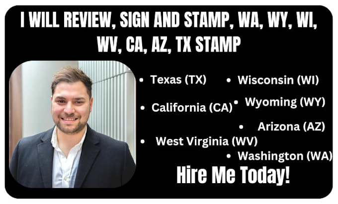 Gig Preview - Review, sign and stamp, wa, wy, wi, wv, ca, az, tx stamp