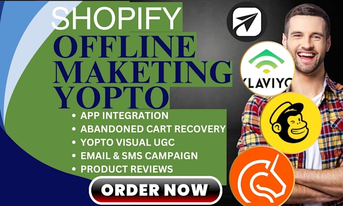 Gig Preview - Setup shopify offline marketing yotpo seguno lexware klaviyo sendvio mailchimp