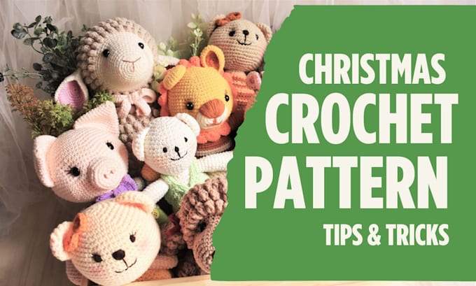 Gig Preview - Do christmas holiday crochet, amigurumi pattern design knitting crochet analysis