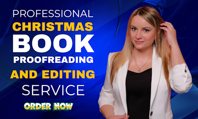 Gig Preview - Create christmas book editing and proofreading, book editor