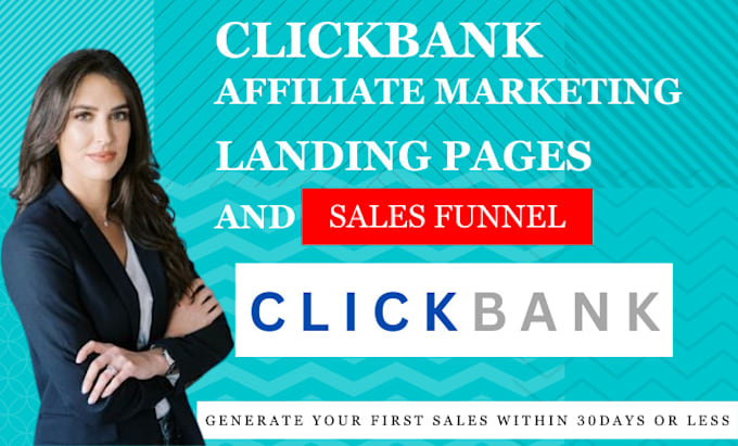 Gig Preview - Build clickbank affiliate marketing sales funnel or landing page