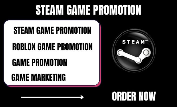 Gig Preview - Do steam game promotion game marketing roblox game steam wishlist game promotion