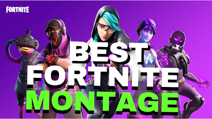 Gig Preview - Edit your fortnite montage or highlights like pros