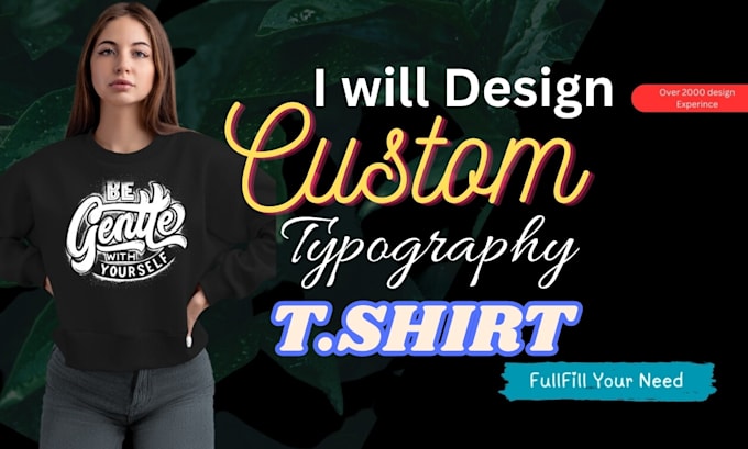 Gig Preview - Design eye catching custom t shirt designs for your brand